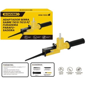 ADAPTADOR DE SERRA SABRE TICO TICO  P/ FURADEIRA  BOM-5666
