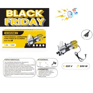 TUPIA MANUAL LAMINADORA COM CORPO DE ALUMINIO 220V 600W BOM-9556